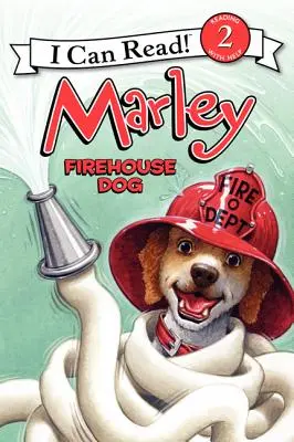 Marley : Le chien de la caserne - Marley: Firehouse Dog