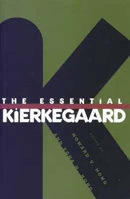 L'essentiel de Kierkegaard - The Essential Kierkegaard
