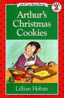 Les biscuits de Noël d'Arthur : Un livre de Noël pour les enfants - Arthur's Christmas Cookies: A Christmas Holiday Book for Kids