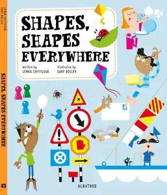 Des formes, des formes partout - Shapes, Shapes Everywhere