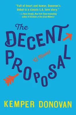 La proposition décente - The Decent Proposal