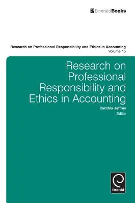 Recherche sur la responsabilité professionnelle et l'éthique en comptabilité - Research on Professional Responsibility and Ethics in Accounting