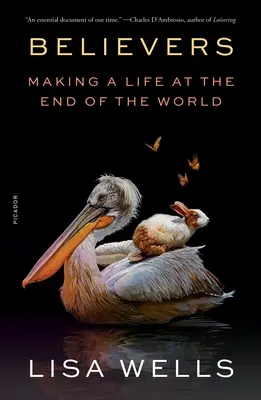 Croyants : Vivre au bout du monde - Believers: Making a Life at the End of the World