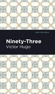 Quatre-vingt-treize - Ninety-Three