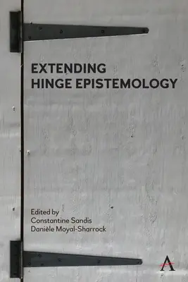 Extension de l'épistémologie de la charnière - Extending Hinge Epistemology