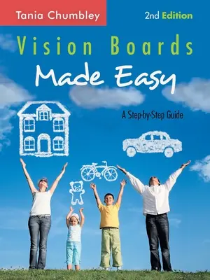 Vision Boards Made Easy : A Step-By-Step Guide (en anglais) - Vision Boards Made Easy: A Step-By-Step Guide