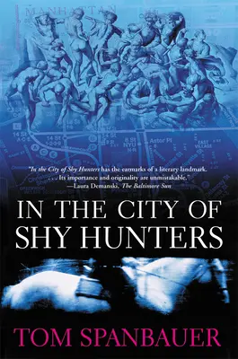 Dans la ville des chasseurs timides - In the City of Shy Hunters