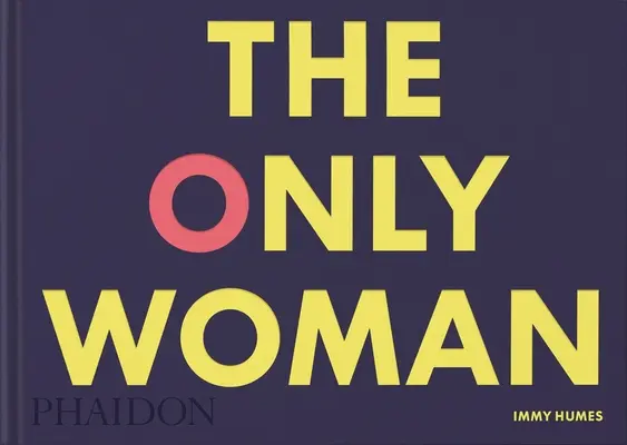 La seule femme - The Only Woman