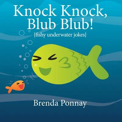 Toc Toc, Blub Blub ! - Knock Knock, Blub Blub!