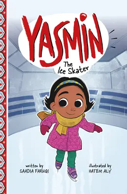 Yasmin la patineuse - Yasmin the Ice Skater