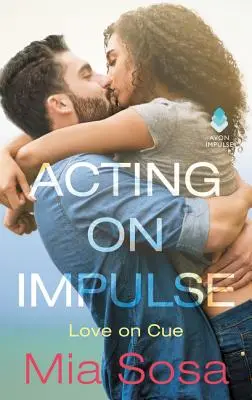 Agir par impulsion - Acting on Impulse