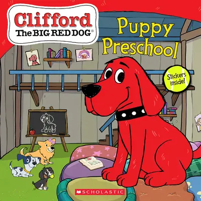 Le chiot à l'école (Livre d'histoires de Clifford le grand chien rouge) - Puppy Preschool (Clifford the Big Red Dog Storybook)