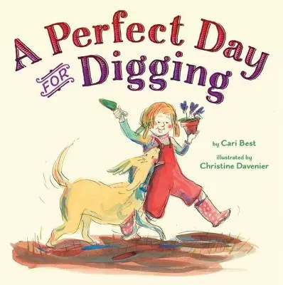 Une journée parfaite pour creuser - A Perfect Day for Digging