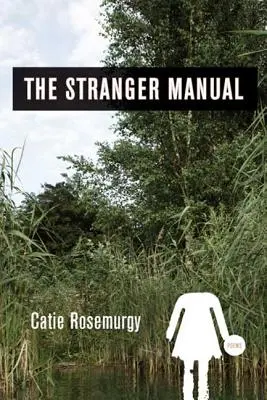 Le manuel de l'étranger - The Stranger Manual