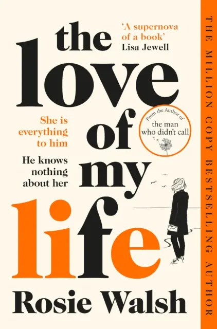 L'amour de ma vie - Une autre histoire d'amour OMG de l'auteur de L'homme qui n'appelait pas, vendu à des millions d'exemplaires. - Love of My Life - Another OMG love story from the million copy bestselling author of The Man Who Didn't Call