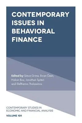 Questions contemporaines en finance comportementale - Contemporary Issues in Behavioral Finance