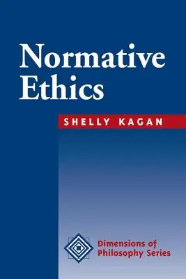 Éthique normative - Normative Ethics