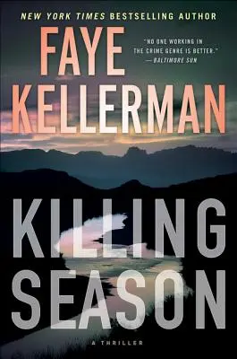 La saison des meurtres : Un thriller - Killing Season: A Thriller