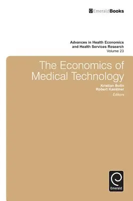 L'économie de la technologie médicale - The Economics of Medical Technology