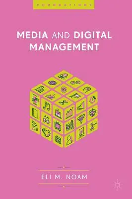 Gestion des médias et du numérique - Media and Digital Management