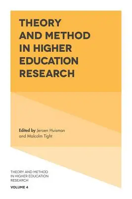 Théorie et méthode dans la recherche sur l'enseignement supérieur - Theory and Method in Higher Education Research
