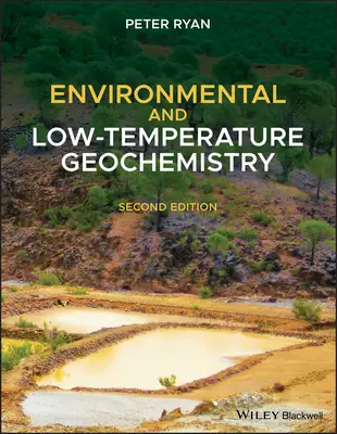 Géochimie environnementale et à basse température - Environmental and Low-Temperature Geochemistry