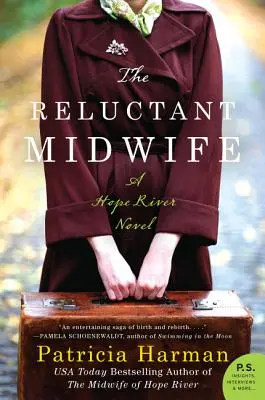 La sage-femme réticente : Un roman de Hope River - The Reluctant Midwife: A Hope River Novel