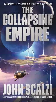 L'Empire qui s'effondre - The Collapsing Empire
