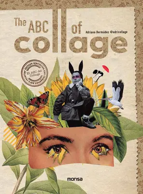 L'ABC du collage - The ABC of Collage