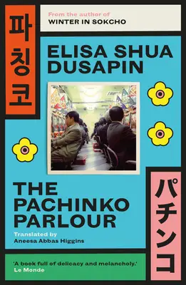 Le salon de Pachinko - The Pachinko Parlor