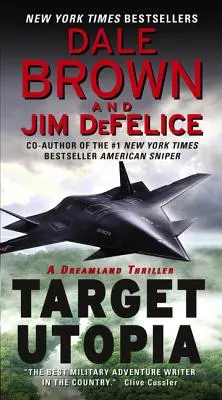 Target Utopia : Un thriller au pays des rêves - Target Utopia: A Dreamland Thriller