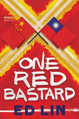 Un bâtard rouge - One Red Bastard