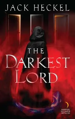 Le seigneur le plus sombre - The Darkest Lord