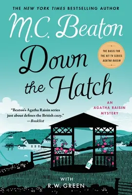 Au fond de la trappe : Un mystère d'Agatha Raisin - Down the Hatch: An Agatha Raisin Mystery