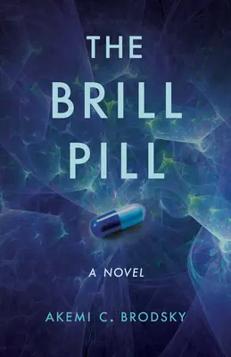 La pilule Brill - The Brill Pill