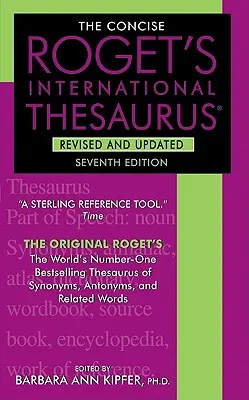 Le Thésaurus international concis de Roget's - The Concise Roget's International Thesaurus