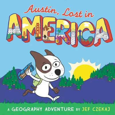 Austin, perdu en Amérique : Une aventure géographique - Austin, Lost in America: A Geography Adventure