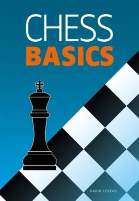 Les bases du jeu d'échecs - Chess Basics