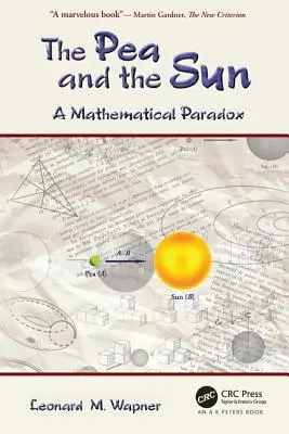 Le pois et le soleil : Un paradoxe mathématique - The Pea and the Sun: A Mathematical Paradox