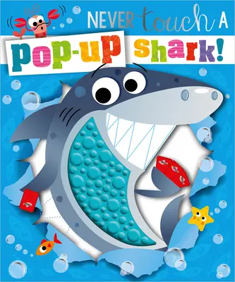 Ne touchez jamais à un requin pop-up ! - Never Touch a Pop-Up Shark!