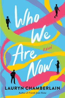 Qui sommes-nous maintenant ? - Who We Are Now