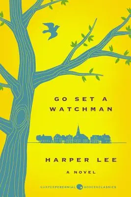 L'homme de garde - Go Set a Watchman