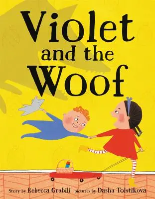 Violet et le Woof - Violet and the Woof