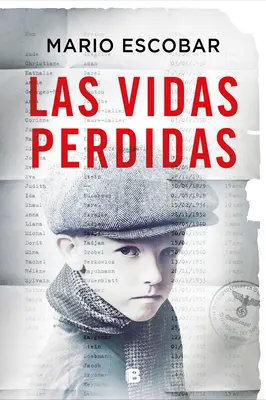 Las Vidas Perdidas/ Les vies perdues - Las Vidas Perdidas/ Lost Lives