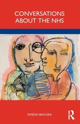 Conversations sur le NHS - Conversations about the NHS