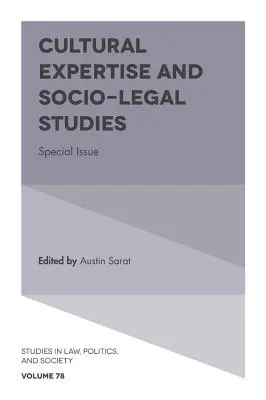 Expertise culturelle et études socio-juridiques : Numéro spécial - Cultural Expertise and Socio-Legal Studies: Special Issue