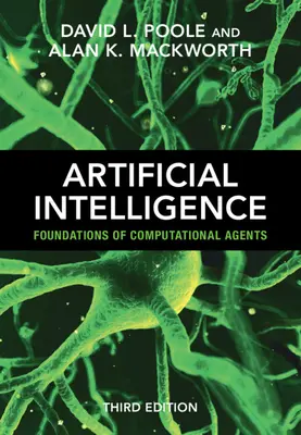 Intelligence artificielle : Fondements des agents informatiques - Artificial Intelligence: Foundations of Computational Agents