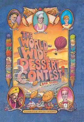 Le concours mondial de desserts - The Worldwide Dessert Contest
