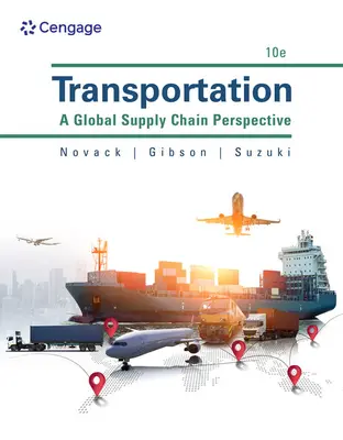 Transport : Une perspective de la chaîne d'approvisionnement mondiale - Transportation: A Global Supply Chain Perspective