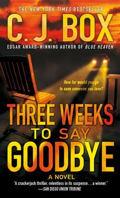 Trois semaines pour dire au revoir - Three Weeks to Say Goodbye